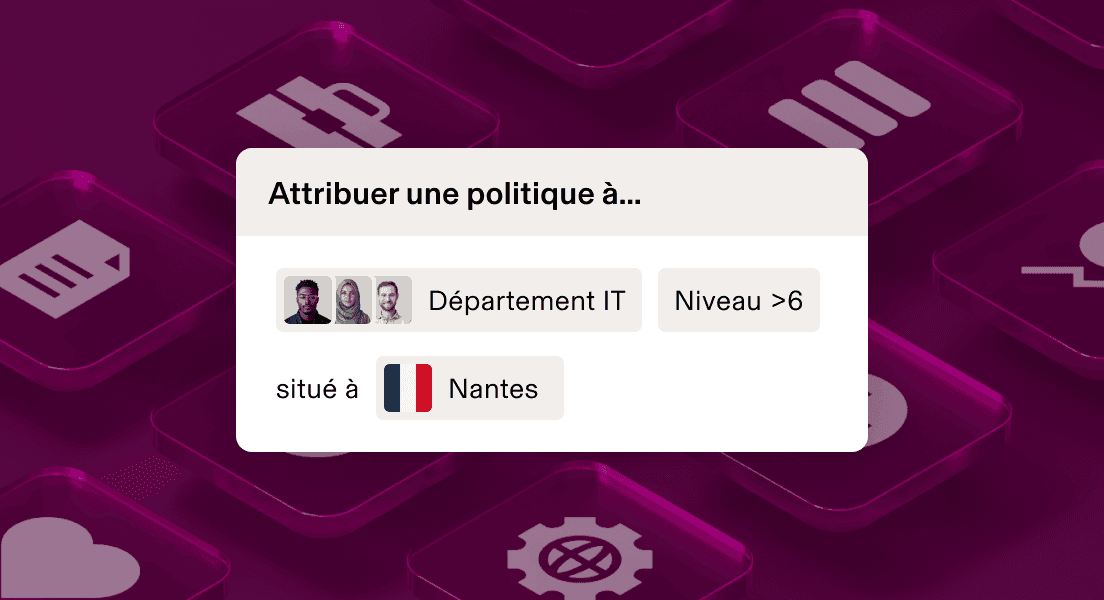 Interface d’attribution des politiques affichant les informations « Service IT, niveau > 6, situé à San Francisco » sur un fond marron foncé.