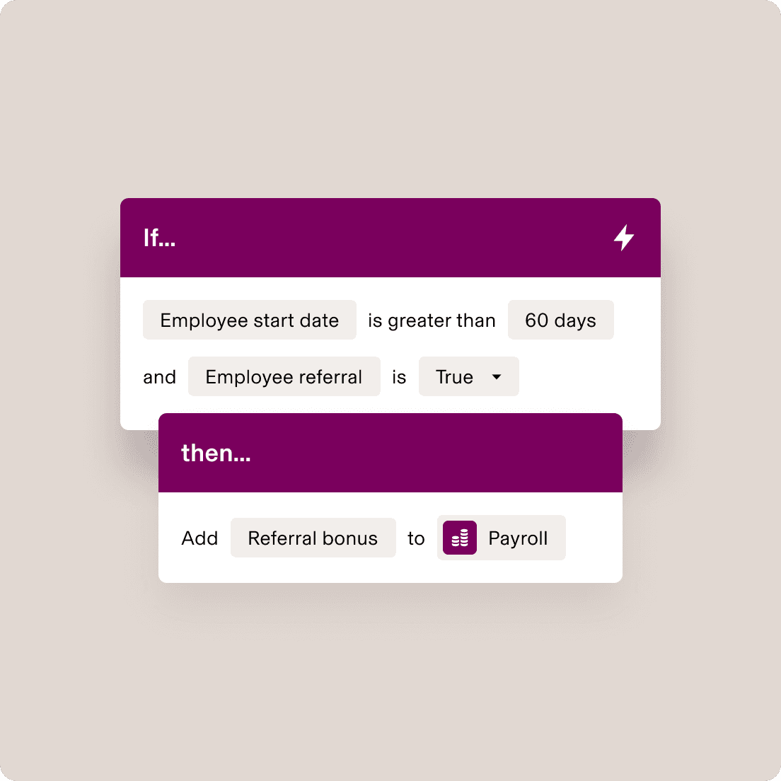 Workflow automation interface showing employee referral bonus rule: if length of service >60 days and referral is hired, add bonus to payroll.