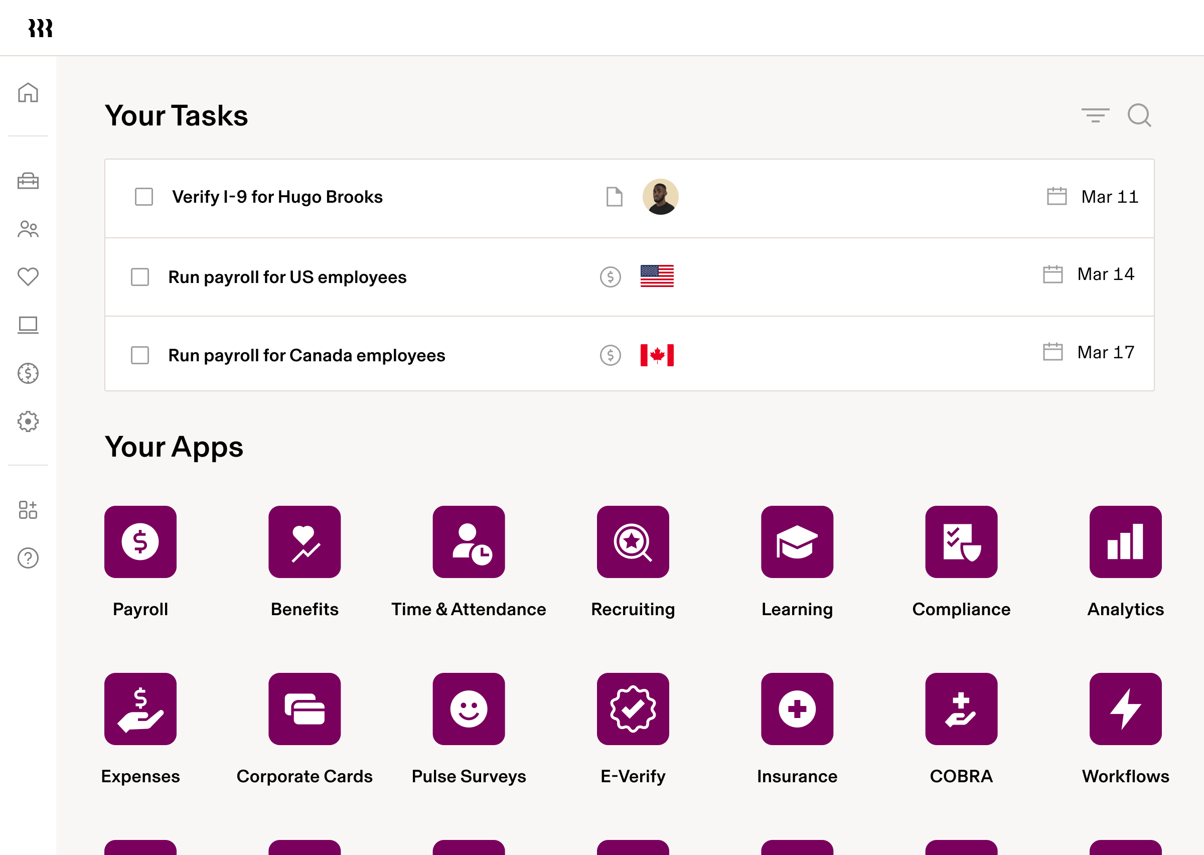 Screen in Rippling titled "Your Tasks" showing a checklist with three items: "Verify I-9 for Hugo Brooks," "Run payroll for US employees," and "Run payroll for Canada employees"