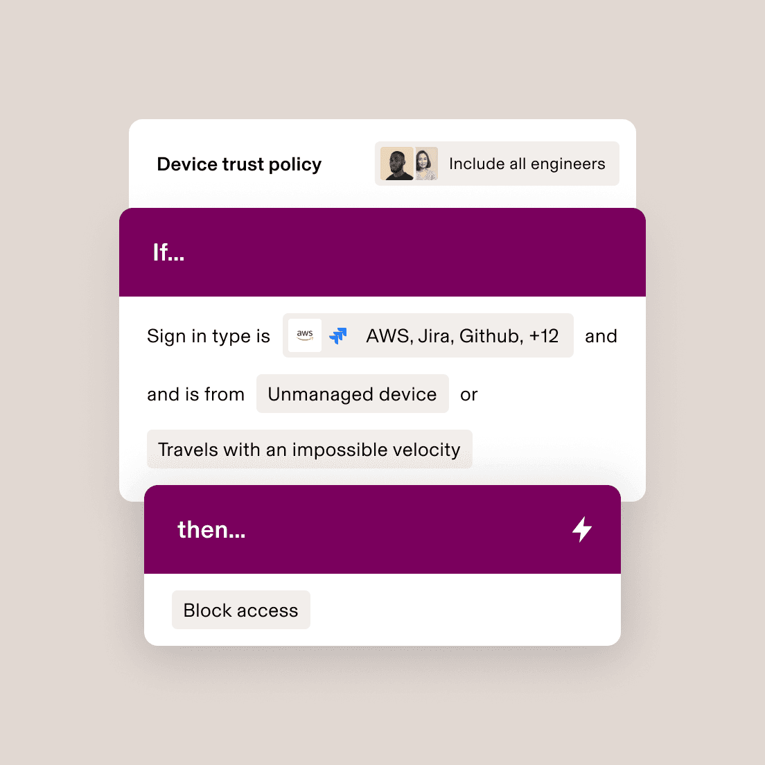 Device trust policy interface showing conditional access rules for unmanaged devices or suspicious login activity.