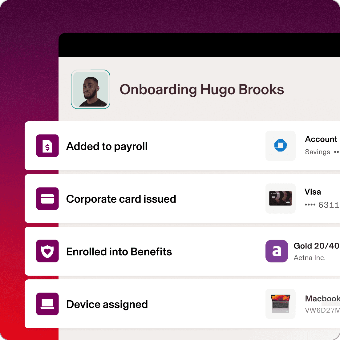 Écran dans Rippling intitulé « Accueil et intégration de Hugo Brooks » avec plusieurs étapes, notamment « Ajouté à la paie », « Carte d’entreprise émise », « Inscrit aux avantages sociaux » et « Appareil assigné ».