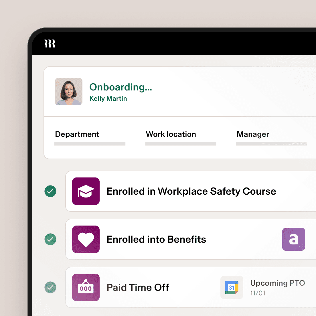 Employee onboarding screen showing completed workplace safety and benefits enrolment with upcoming PTO scheduled for 01/11.