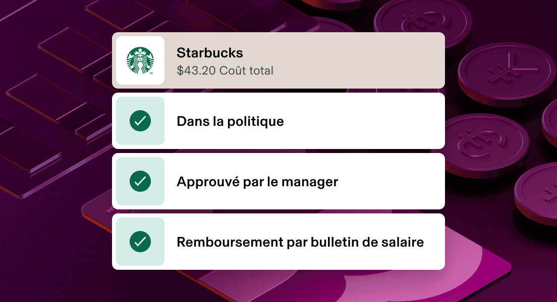 Application mobile de gestion des dépenses indiquant un achat approuvé chez Starbucks d’un montant de 44,20 $, conforme à la politique et donnant droit à un remboursement sur la paie.