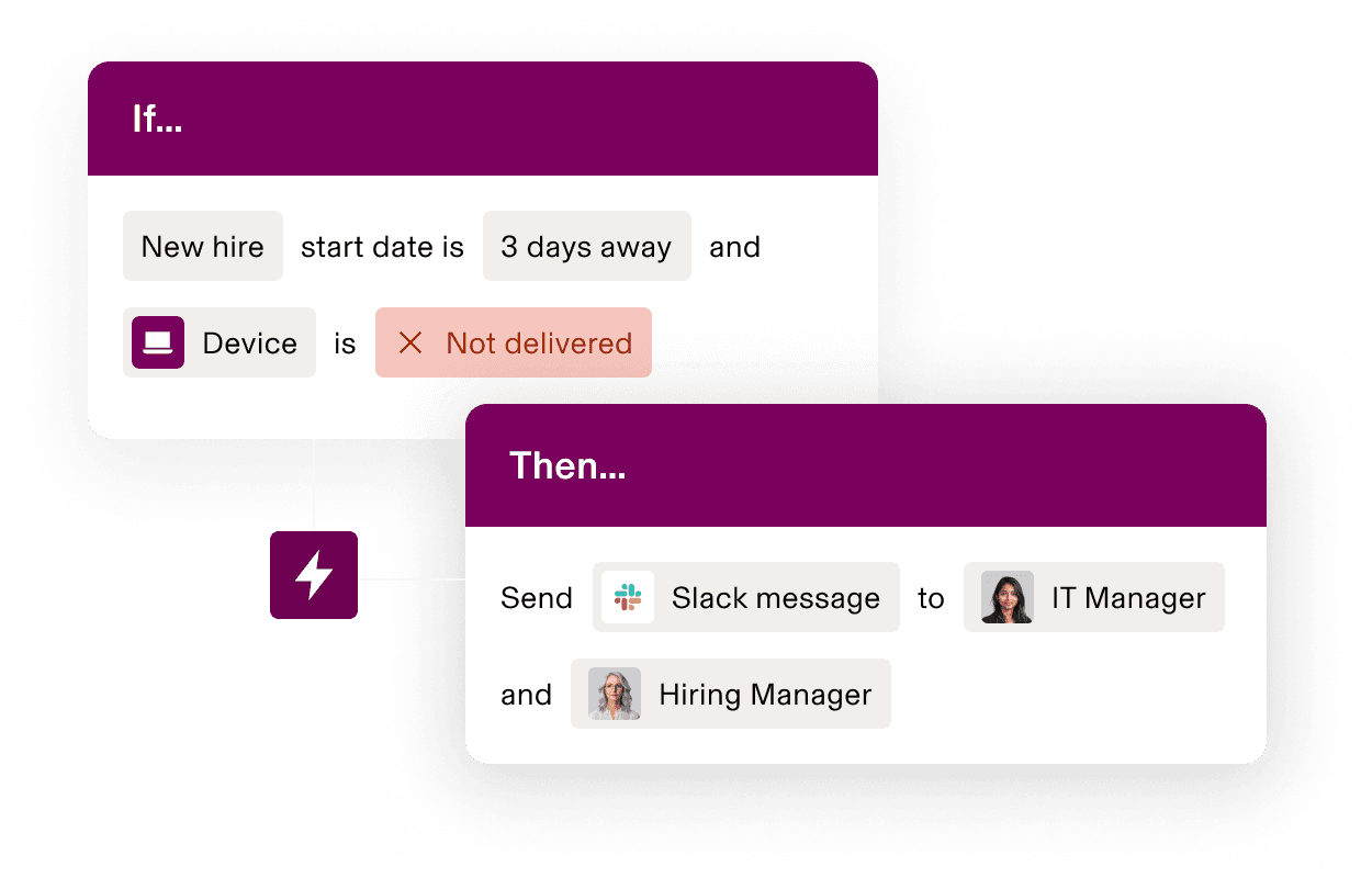Workflow automation interface showing if new hire starts in 3 days but device isn't delivered, send Slack message to IT and hiring managers