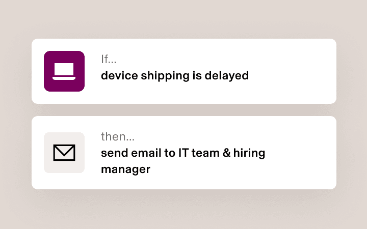 Workflow-Diagramm mit dem Hinweis, dass wenn sich der Geräteversand verzögert, eine E-Mail an das IT-Team und den Hiring Manager gesendet werden muss.