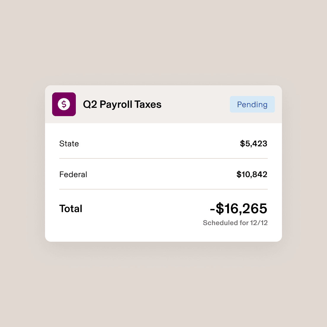 Screenshot of a card titled "Q2 Payroll Taxes" listing provincial and federal taxes and the sum of the two